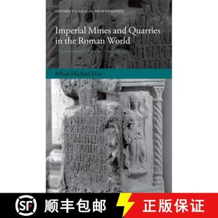 9780199572878 4周达 Aspects Mines World 235 the Imperial Roman Quarries and Organizational