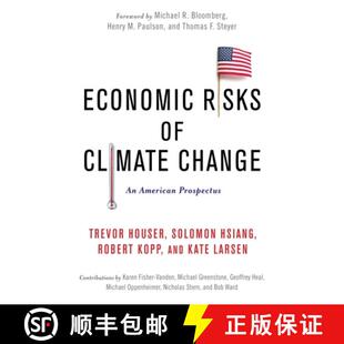 【3-4周达】Economic Risks of Climate Change – An American Prospectus [9780231174565]
