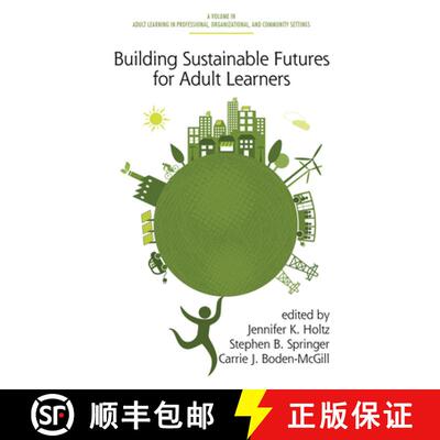 预订 Building Sustainable Futures for Adult Learners [9781623968717]