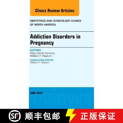 【3-4周达】Substance Abuse During Pregnancy, an Issue of Obstetrics and Gynecology Clinics: Volume 41-2 [9780323299268]