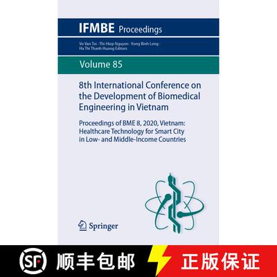 【3-4周达】8th International Conference on the Development of Biomedical Engineering in Vietnam: Proc... [9783030755058]