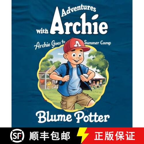 【3-4周达】精装 Archie Goes to Summer Camp [9798330268863]