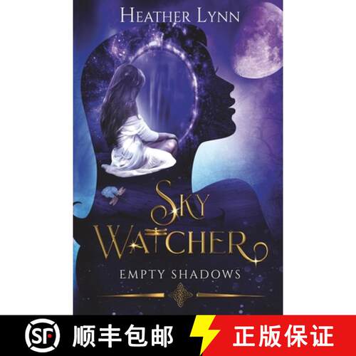 【3-4周达】Sky Watcher: Empty Shadows [9781738155606]