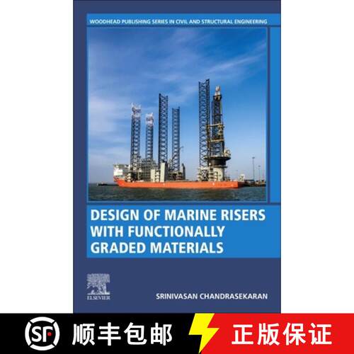 预订 Design of Marine Risers with Functionally Graded Materials [9780128235379]
