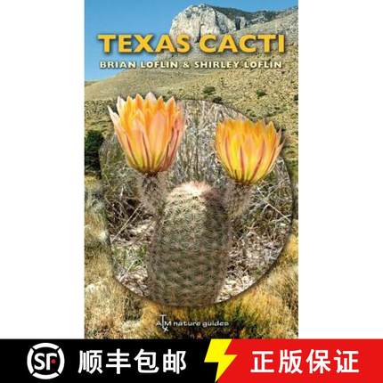预订 Texas Cacti: A Field Guide Volume 42 [9781603441087]
