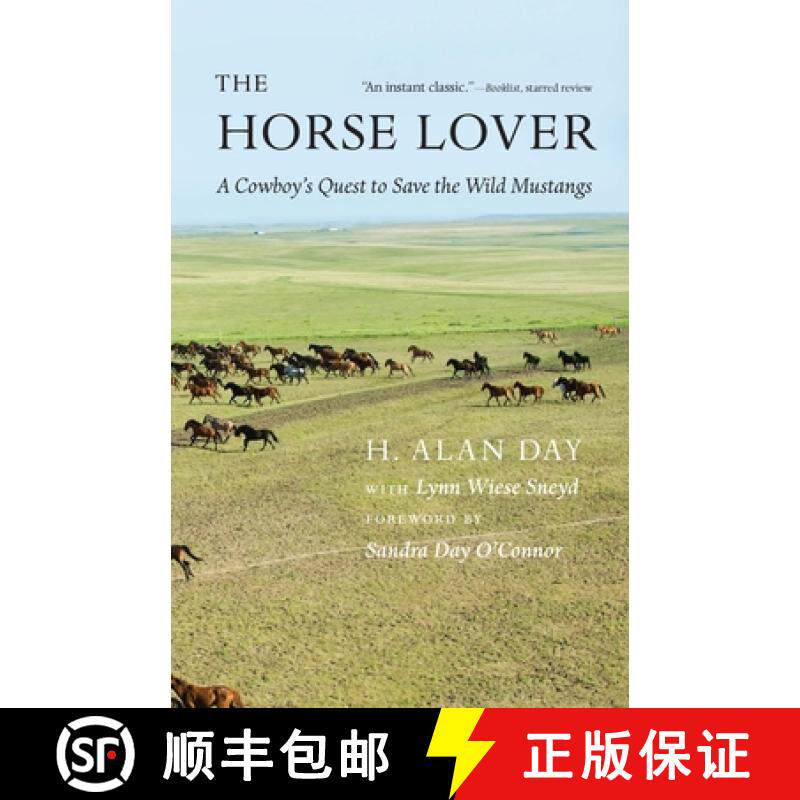 预订 The Horse Lover: A Cowboy's Quest to Save the Wild Mustangs [9781496232632]