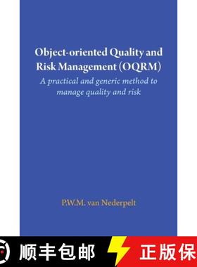 【3-4周达】Object-oriented Quality and Risk Management (OQRM). A practical and generic method to mana... [9781291037357]