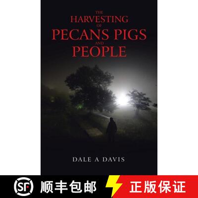【3-4周达】The Harvesting of Pecans Pigs and People [9781665774321]