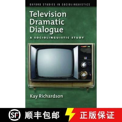 【3-4周达】Television Dramatic Dialogue: A Sociolinguistic Study [9780195374056]