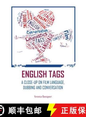 预订 English Tags: A Close-Up on Film Language, Dubbing and Conversation [9781443852234]