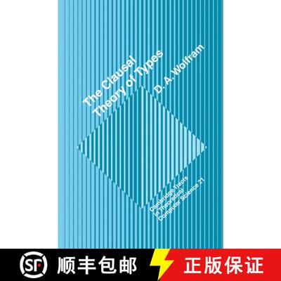 【3-4周达】Clausal Theory of Types: - The Clausal Theory of Types [9780521395380]