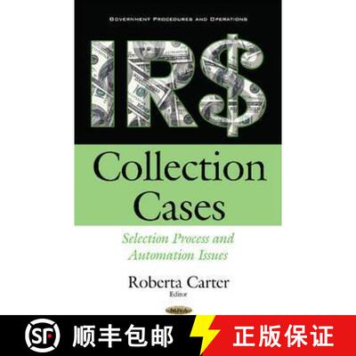 【3-4周达】IRS Collection Cases: Selection Process and Automation Issues [9781634844697]