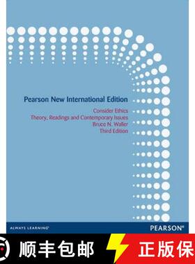 【3-4周达】Consider Ethics: Theory, Readings, and Contemporary Issues: Pearson New International Edition [9781292027425]