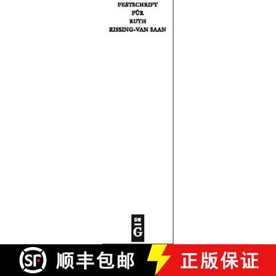【3-4周达】精装 Festschrift für Ruth Rissing–van Saan zum 65. Geburtstag am 25. Januar 2011 [9783899498271]
