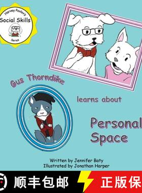 【3-4周达】Gus Thorndike learns about Personal Space [9798348281533]