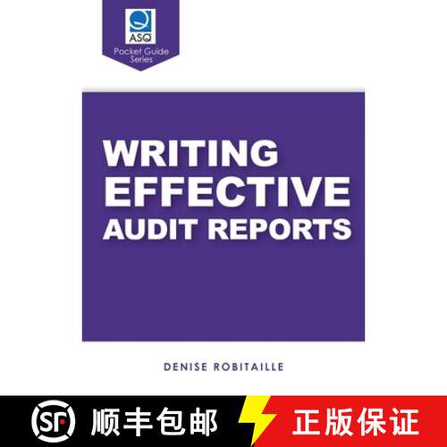【3-4周达】Writing Effective Audit Reports (ASQ Pocket Guide series) [9781636942353]