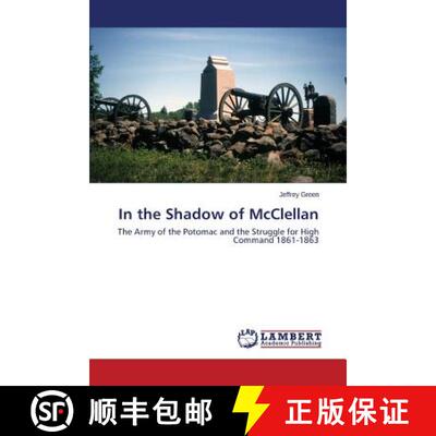 预订 In the Shadow of McClellan [9783659504785]