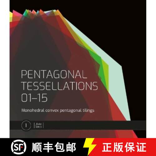 【3-4周达】Fifteen Pentagonal Tessellations: Monohedral convex pentagonal tilings [9781913565244]