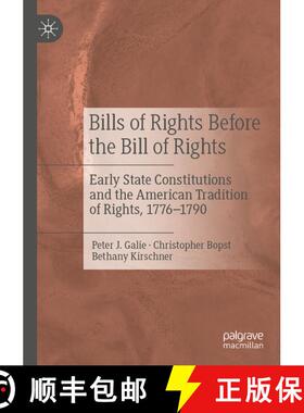 【3-4周达】Bills of Rights Before the Bill of Rights : Early State Constitutions and the American Tra... [9783030443030]