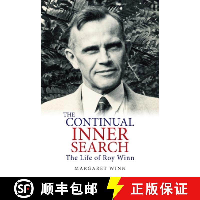 【2-3周达】The Continual Inner Search: The Life of Roy Winn [9781875703296]