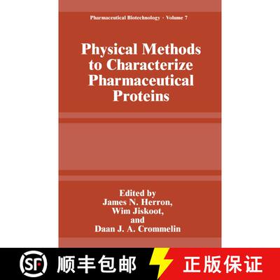 【3-4周达】Physical Methods to Characterize Pharmaceutical Proteins [9781489910813]