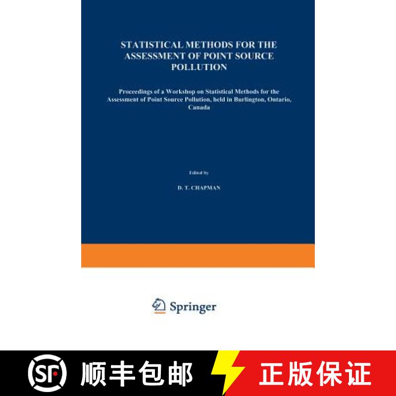 【3-4周达】Statistical Methods for the Assessment of Point Source Pollution: Proceedings of a Worksho... [9789401073769]