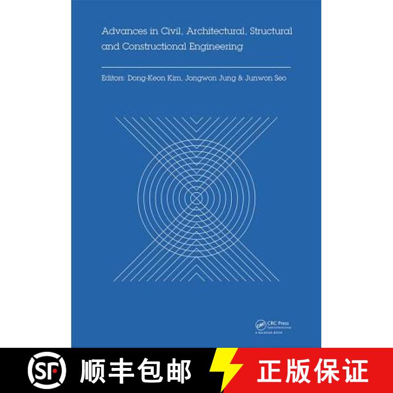 【3-4周达】Advances in Civil, Architectural, Structural and Constructional Engineering: Proceedings o... [9781138028494]