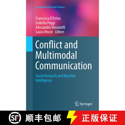 【3-4周达】Conflict and Multimodal Communication : Social Research and Machine Intelligence (Softcove... [9783319377179]