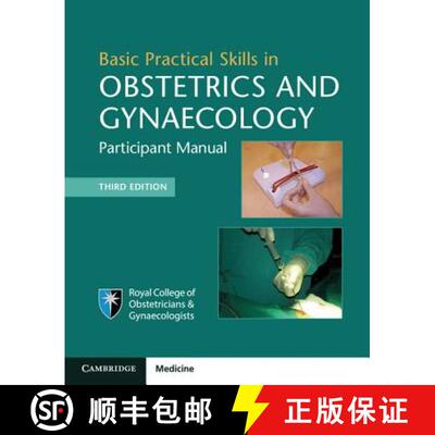 【3-4周达】Basic Practical Skills in Obstetrics and Gynaecology: Participant Manual [9781108407038]