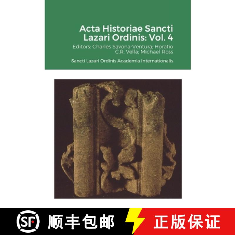 【2-3周达】Acta Historiae Sancti Lazari Ordinis - Volume 4 [9781794805941]