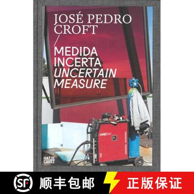 精装 Jose Pedro Croft: Medida Incerta / Un Certain Measure [9783775742887]