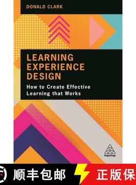 【3-4周达】Learning Experience Design: How to Create Effective Learning That Works [9781398602625]