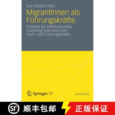 【3-4周达】MigrantInnen als Führungskräfte : Impulse für interkulturelles Coaching indonesischer F... [9783531196435]