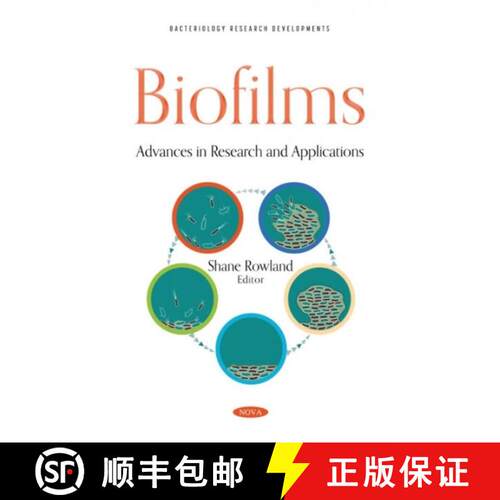 【3-4周达】精装 Biofilms: Advances in Research and Applications [9781685070625]