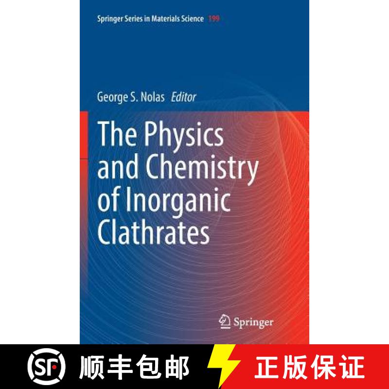 【3-4周达】The Physics and Chemistry of Inorganic Clathrates [9789402400830]
