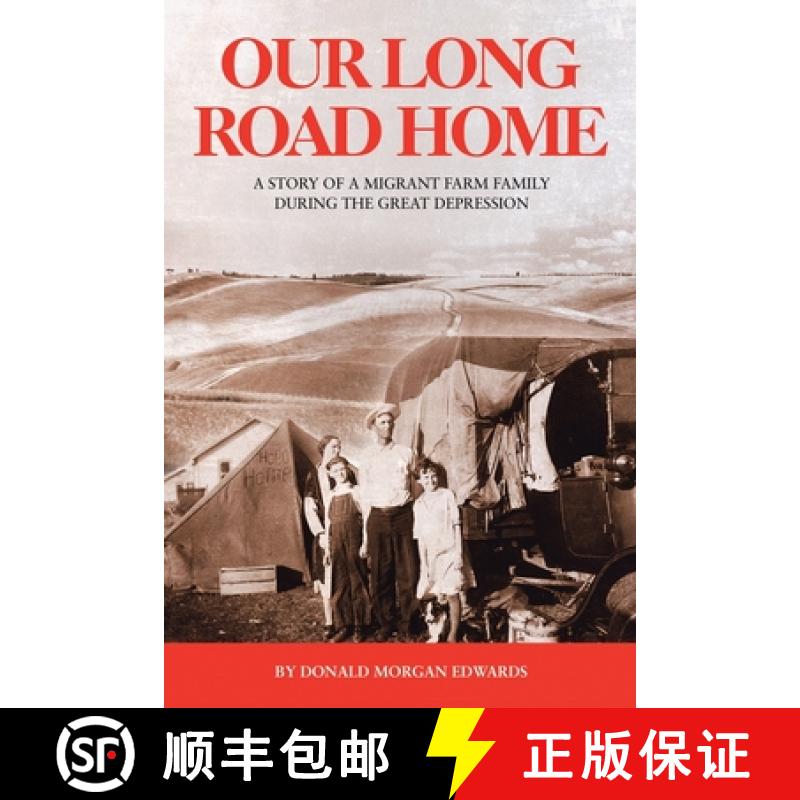 预订 Our Long Road Home: A Story of a Migrant Farm Family During the Great Depression [9781956001921]