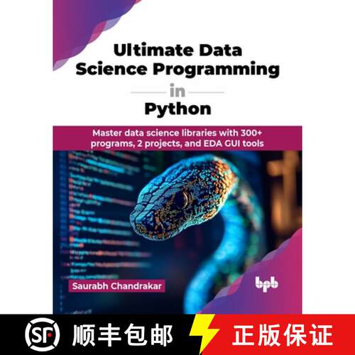 【3-4周达】Ultimate Data Science Programming in Python : Master data science libraries with 300+ prog... [9789365895667]