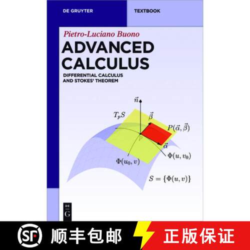 【3-4周达】Advanced Calculus – Differential Calculus and Stokes` Theorem [9783110438215]