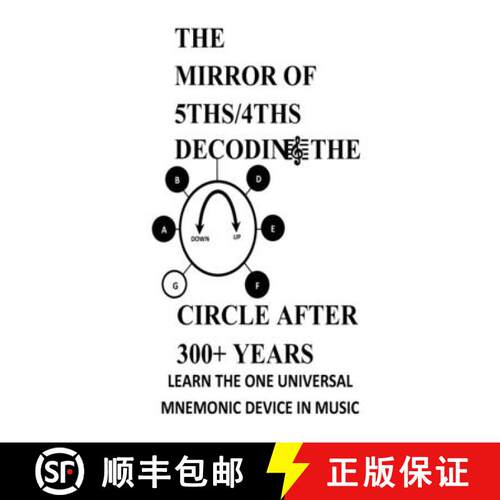 【3-4周达】The Mirror of 5ths/4ths Decoding the Circle After 300+ Years [9789914708707]
