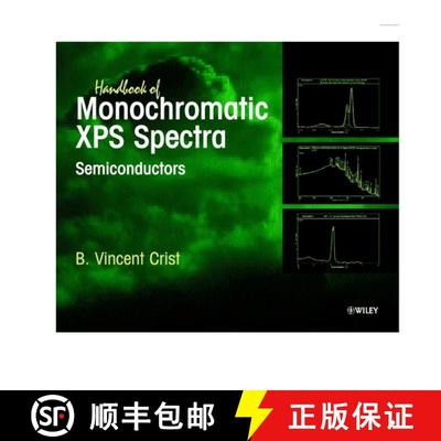 预订 Hdbk Of Monochromatic Xps Spectra - Semiconductors [Wiley材料科学] [9780471492665]
