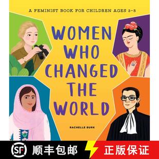 【3-4周达】Women Who Changed the World: A Feminist Book for Children Ages 3-5 [9781638781714]