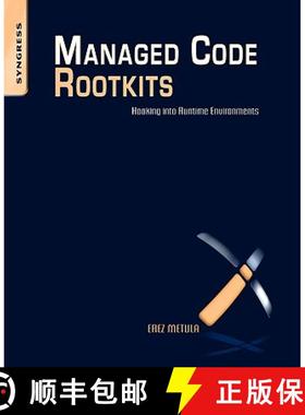 【3-4周达】Managed Code Rootkits: Hooking into Runtime Environments [9781597495745]