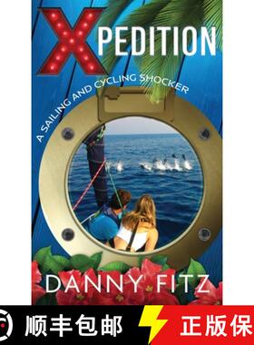 预订 Xpedition - A Sailing And Cycling Shocker [9798986854205]