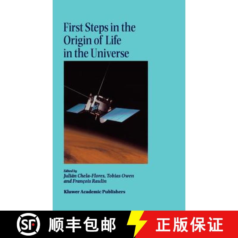 【3-4周达】First Steps in the Origin of Life in the Universe: Proceedings of the Sixth Trieste Confer... [9781402000775]