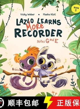 【3-4周达】Lazlo Learns More Recorder: Notes G and E [9781958368084]
