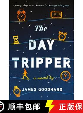 【3-4周达】Day Tripper: A tender new novel on the importance of small actions [9781785305931]