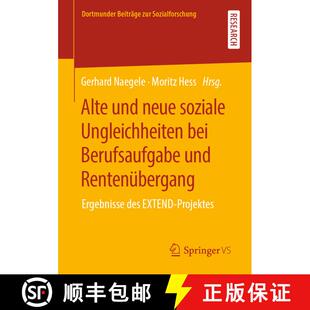 【3-4周达】Alte und neue soziale Ungleichheiten bei Berufsaufgabe und Rentenübergang : Ergebnisse de... [9783658316624]