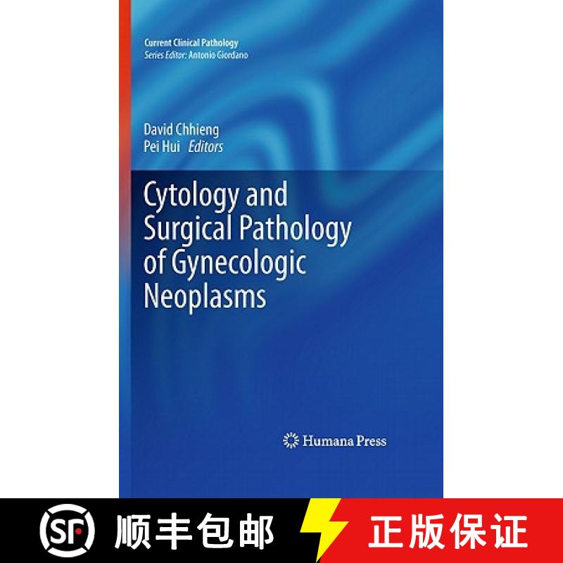【3-4周达】Cytology and Surgical Pathology of Gynecologic Neoplasms [9781607611639]