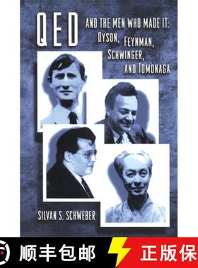 【3-4周达】QED and the Men Who Made It – Dyson, Feynman, Schwinger, and Tomonaga [9780691033273]