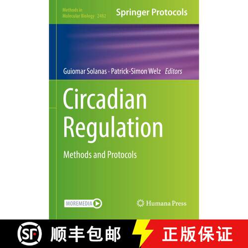 【3-4周达】精装 Circadian Regulation : Methods and Protocols [9781071622483]